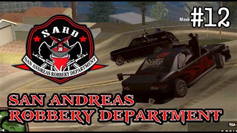 JGRP San Andreas Robbery Department PART 12 JogjaGamers GTA