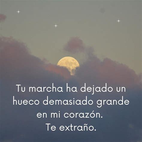 Te Extrano Mucho Frases