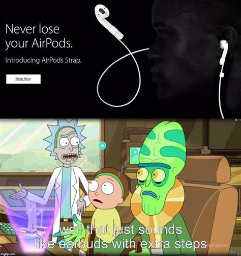 Airpods Strap Apple Airpods Know Your Meme