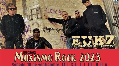 El Último ke Zierre y XpresidentX se unen al XVII Muxismo Rock de