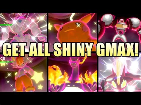 Get All Shiny Gigantamax Pokemon Now In Pokemon Sword And Off