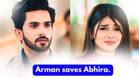 2024 Yeh Rishta Kya Kehlata Hai 24th February 2024 Written Update Arman Saves Abhira