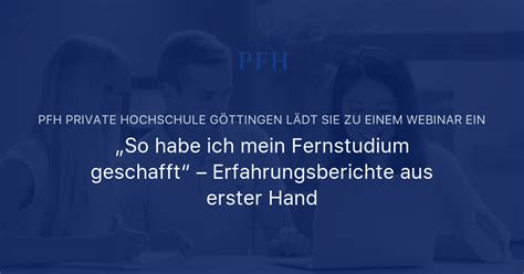 Ihr persönlicher Eindruck von der PFH PFH Private Hochschule Göttingen