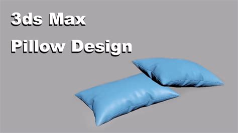 Ds Max Modelling Pillow Using Cloth Modifier Youtube