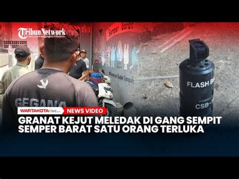 Granat Kejut Meledak Di Gang Sempit Semper Barat Cilincing Satu Orang