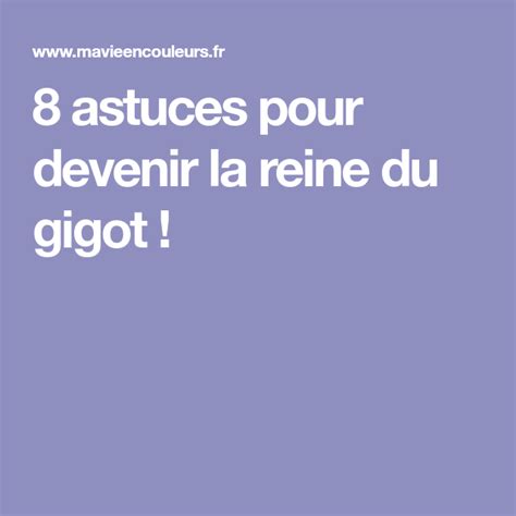 Pingl Sur Astuces Cuisson Gigot