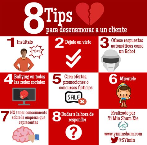 8 Consejos Para Desenamorar A Un Cliente Infografia Infographic Marketing Tics Y Formación