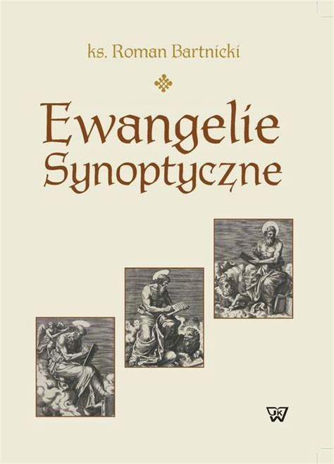 Ewangelie Synoptyczne Bartnicki Niska Cena Na Allegro Pl