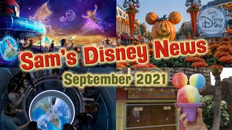 Disney News Sam S Disney News September 2021 Sam S Disney Diary Disney World Youtube