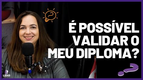 Perguntas e respostas 09 Validação de diploma YouTube