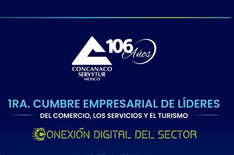 Concanaco Servytur Cumbre Empresarial en Mérida servirá de marco para