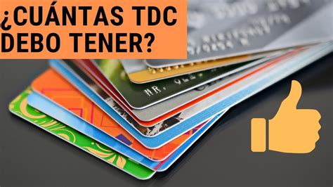 Cúantas Tarjetas de Crédito debo de tener Es bueno tener varias