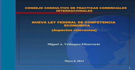 Nueva Ley Federal De Competencia Economica Aspectos · Puedan Dañar