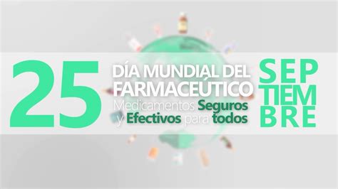 25 De Septiembre Día Mundial Del Farmacéutico Farmacia Castellana 245