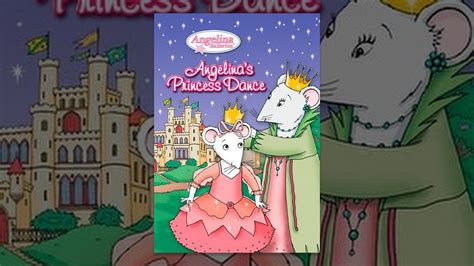 Angelina Ballerina Princess Dance Youtube