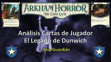 Arkham Horror Lcg Cartas De Jugador De El Legado De Dunwich Clase