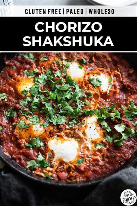 Whole30 Chorizo Shakshuka This Easy Paleo And Keto Recipe Is A Spicy