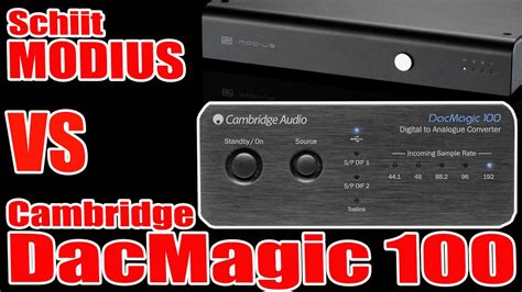 Sound Battle Dac Schiit Modius Vs Cambridge Audio Dacmagic W Polk