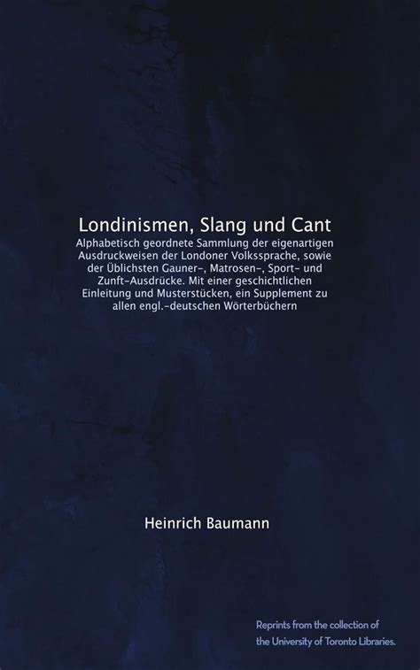 Amazon Londinismen Slang Und Cant Alphabetisch Geordnete