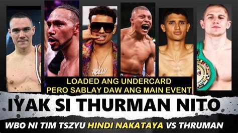 SAKLAP WBO Ni Tim Tszyu Hindi Naka TAYA Vs Keith Thurman Pero Solido