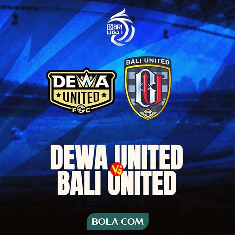 Link Live Streaming BRI Liga 1 Dewa United Vs Bali United Indonesia