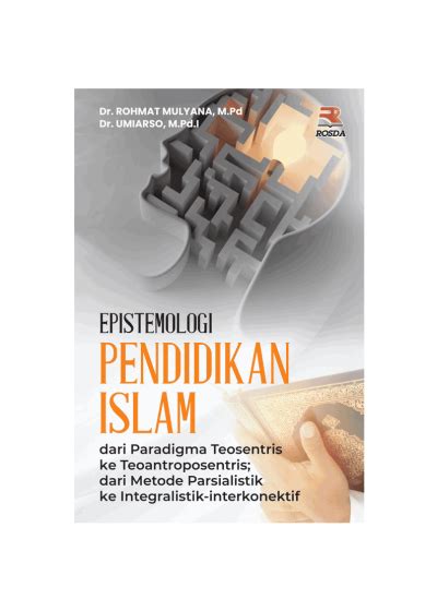 Epistemologi Pendidikan Islam PT Remaja Rosdakarya