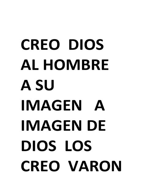 Creo Dios Al Hombre A Su Imagen A Imagen De Dios Los Creo Varon Y