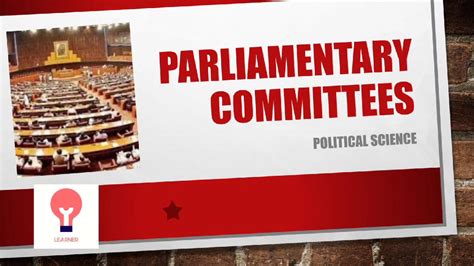 Parliamentary Committees Types And Working Youtube