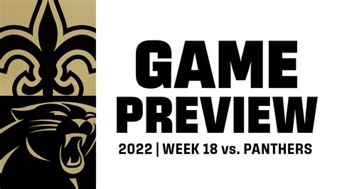 New Orleans Saints Vs Carolina Panthers Week Game Preview Nfl