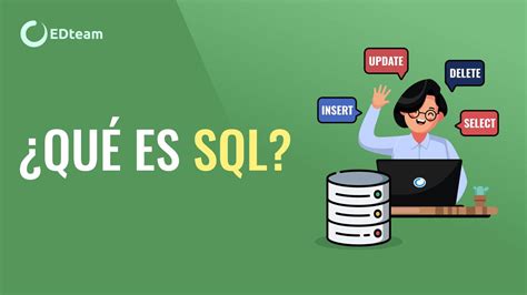 Qu Es Sql Edteam