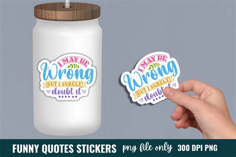 Funny Quotes Sticker Graphic By Craftart Creative Fabrica