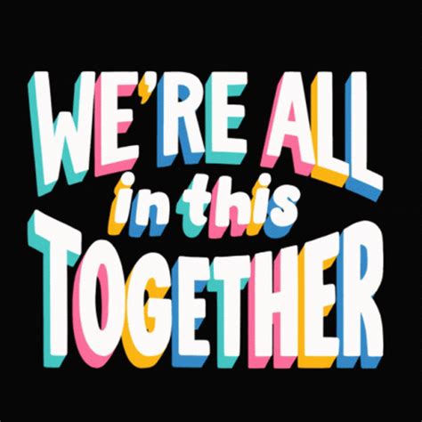 All In This Together Alone Together GIF - All In This Together Alone ...