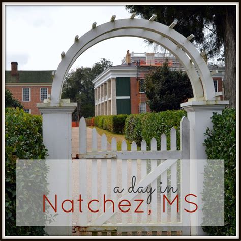 Day Trip to Natchez, MS - My Big Fat Happy Life