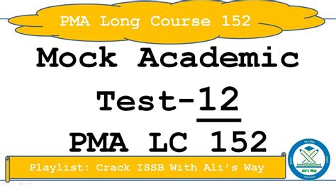 PMA Long Course 152 Academic Test 12 Crack ISSB With Ali S Way Academic