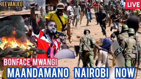 Maandamano Nairobi Jeevanjee Bonface Mwangi Leads Maandamano Azimio