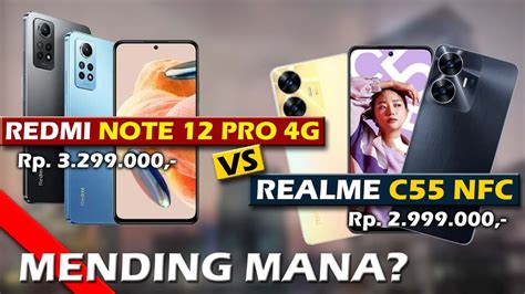 Mending Mana Xiaomi Redmi Note Pro G Vs Realme C Nfc Youtube