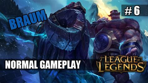 League Of Legends Pl 6 Braum Gameplay Youtube