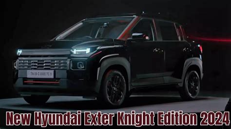 Hyundai Introducing The Knight Edition Of The Exter In India New