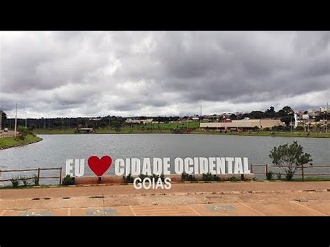 Cidade Ocidental Goi S Youtube