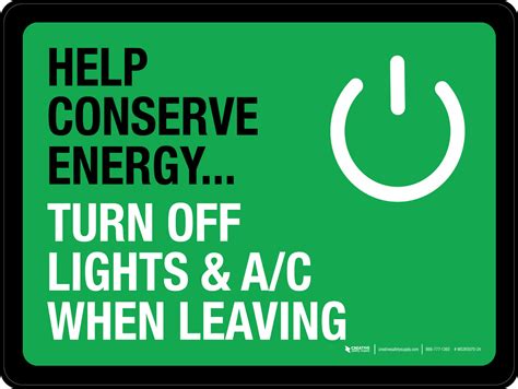 Help Conserve Energy Turn Off Lights And Ac When Leaving Landscape Wall