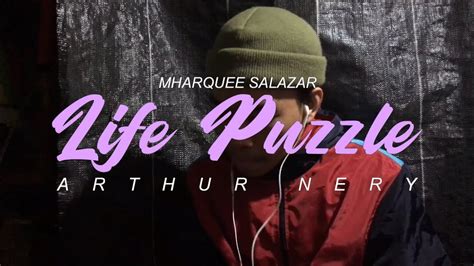 Arthur Nery Life Puzzle Short Cover By Mharquee Salazar YouTube