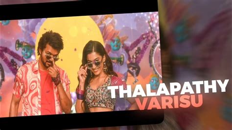 Ranjithame💖varisu Song Whatsapp Status Ranjithame Varisu Vijay