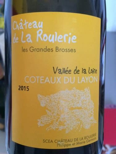 Ch Teau De La Roulerie Les Grandes Brosse Cabernet Franc Vivino Us