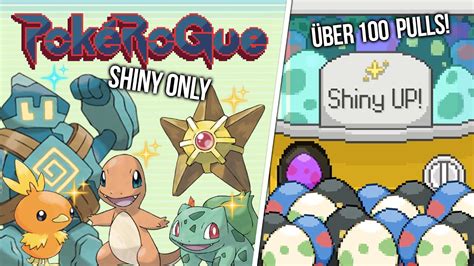 Nur Shiny Challenge Ber Pulls Im Gacha Pok Rogue Run Youtube