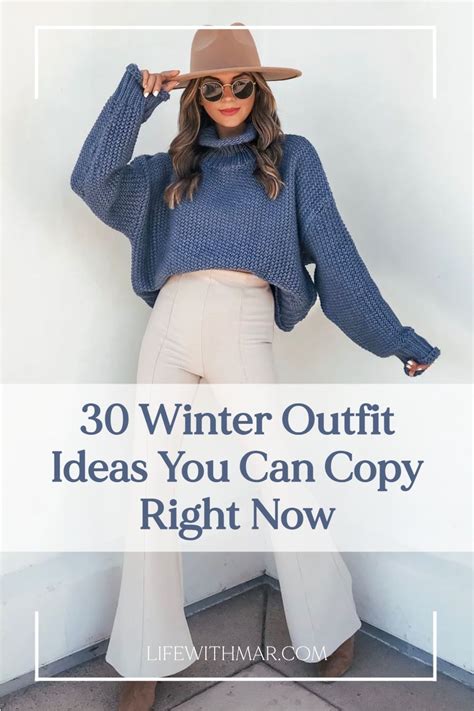 30 Winter Outfit Ideas You Can Copy Right Now Chic Winter Outfits