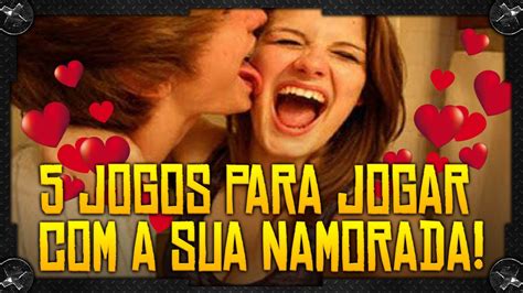 Jogos Para Jogar A Sua Namorada Especial Dia Dos Namorados