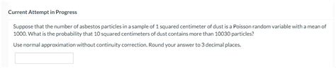 Solved Suppose That The Number Of Asbestos Particles In A