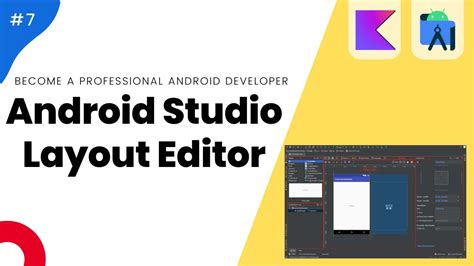 Android Studio Layout Editor Mastering Android With Kotlin 7 YouTube