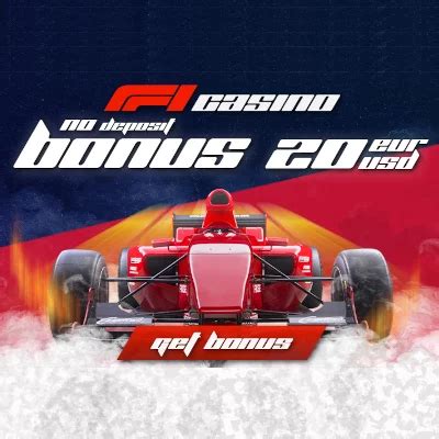 F1 Casino: $20 No Deposit Bonus (Exclusive New Casino No Deposit Bonus)