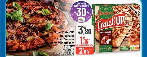 Offre Pizza Fraîch up Bolognaise Boeuf Tomates Mozzarella Oignons